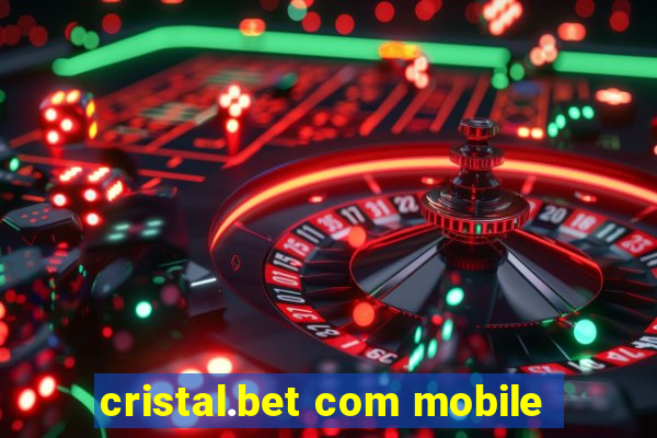 cristal.bet com mobile